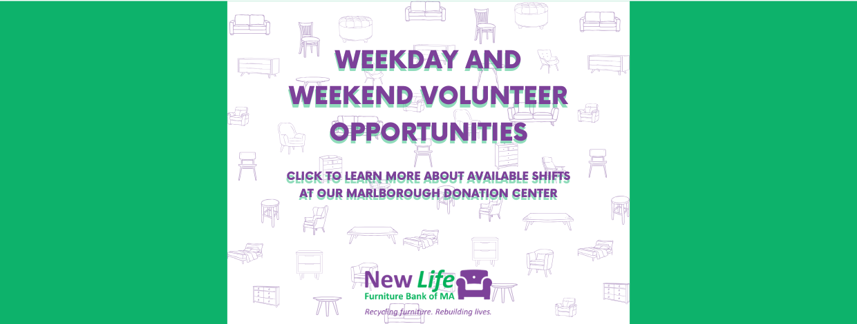 Weekday and weekend volunteer opportunities are available at the Marlborough location